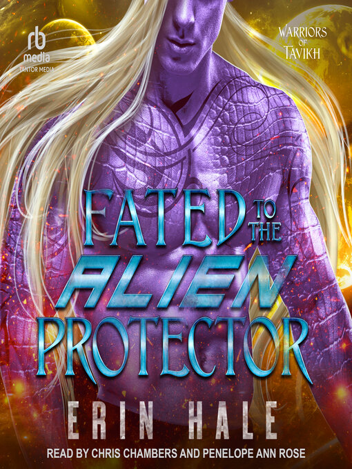 Title details for Fated to the Alien Protector by Erin Hale - Available